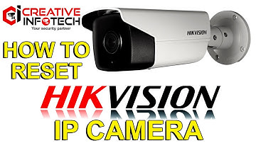 Hikvision ip camera reset | reset ip camera | Creative Infotech Ludhiana