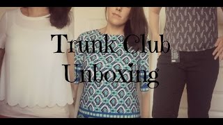 First Trunk Club | Unboxing &amp; Try On