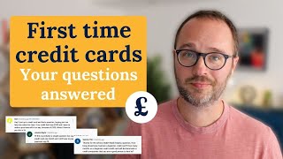 FirstTime Credit Cards: Your questions answered