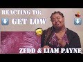 Episode 6: Reacting To - Zedd, Liam Payne &quot;Get Low&quot;