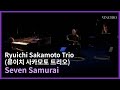 Ryuichi Sakamoto Trio_Seven Samurai.mp4