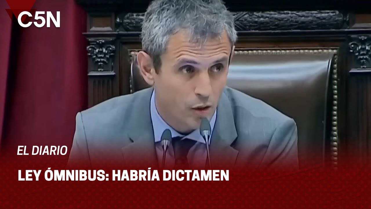LEY ÓMNIBUS: habría PRINCIPIO DE ACUERDO para sacar un DICTAMEN en ...