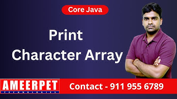 Java | Display Elements of Character Array | Ameerpet Technologies | By Srinivas