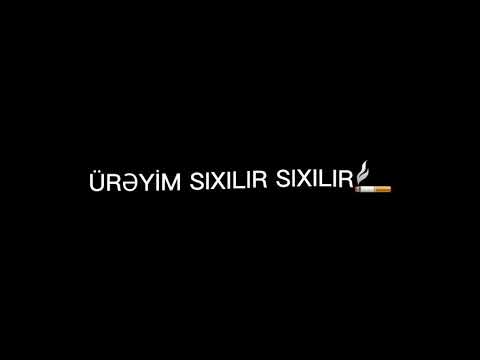 ÜREYİM SIXILIR SIXILIR