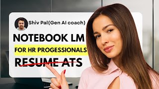 How HR Can Shortlist Resumes 5x Faster Using NotebookLM (Real Demo) #notebooklm  #hrprofessionals