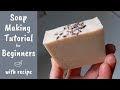 Soap making tutorial for beginners  full demonstration  cold process soap beginner recipe