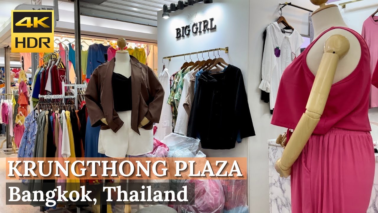 BANGKOK] Krung Plaza Plus Size Mall "Looking For Plus Size Clothes?"| Thailand [4K HDR - YouTube