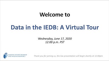 Data in the IEDB: A Virtual Tour (Webinar Recording)