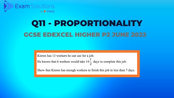 GCSE Edexcel June 2022 Higher Paper 2 Q11 - Proportionality | ExamSolutions