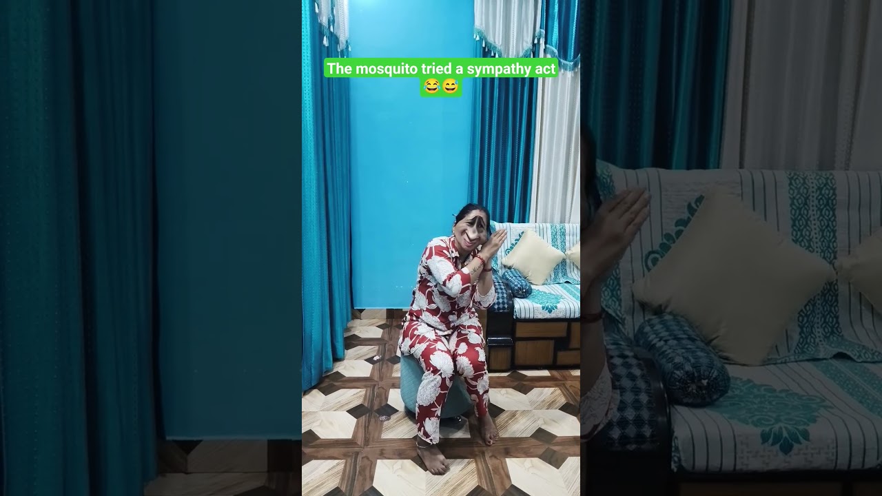 The mosquito tried a sympathy act 😂😅