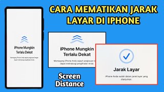 Cara Mematikan Jarak Layar di IPhone (Screen Distance) Terbaru 2026