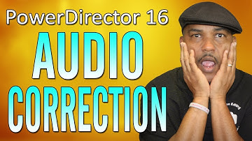 How to Fix Your Audio | PowerDirector - Workflow Series #5