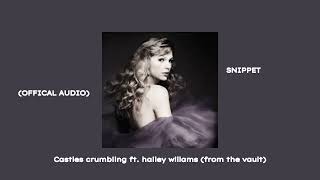 Taylor Swift Ft Heyley Williams Castles Crumbling taylors Version from The Vault