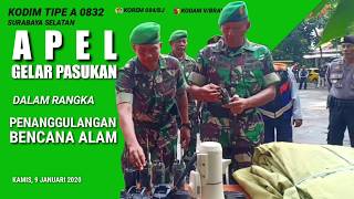 Dandim Tipe A 0832 Surabaya Selatan Pimpin Apel Gelar Pasukan Penanggulangan Bencana Alam