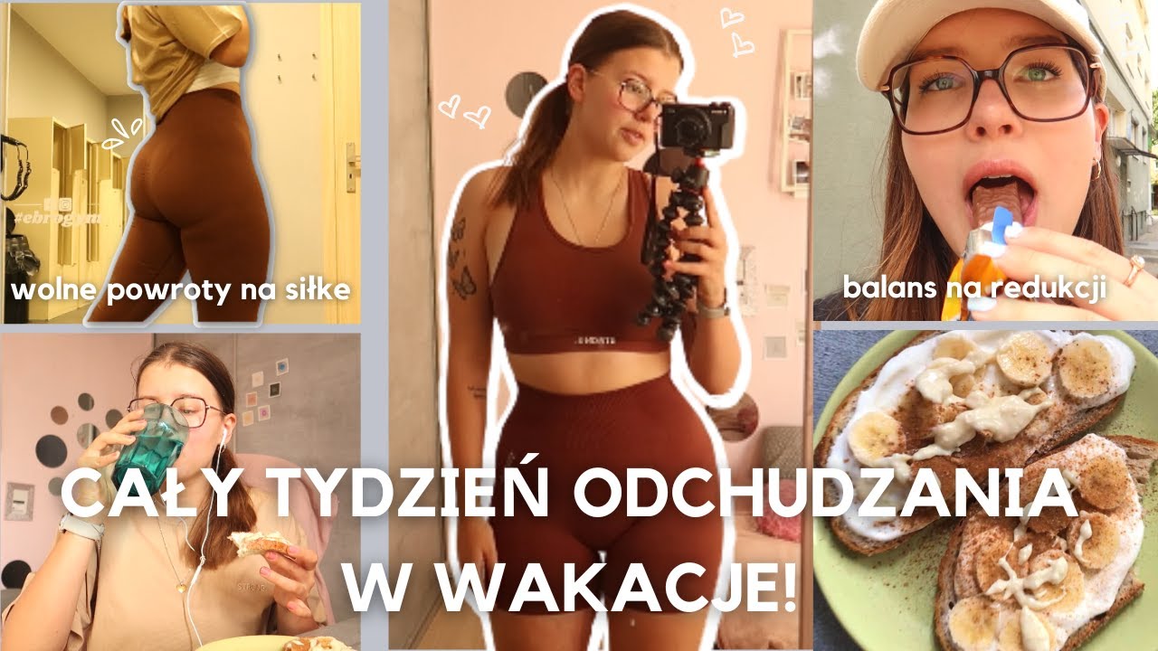 ODCHUDZANIE W WAKACJE | nie chce mi się gotować, zabiegane dni