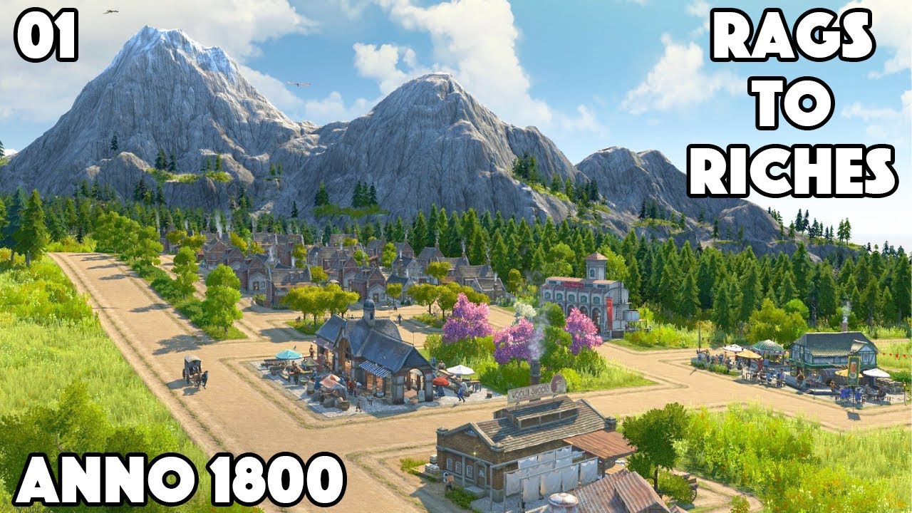 BUILDING A MOUNTAIN EMPIRE | Anno 1800 | Rags to Riches #1