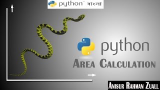 Famous Python Area Calculation | Bangla Python Programming | Create a Area Calculator. Net Worth