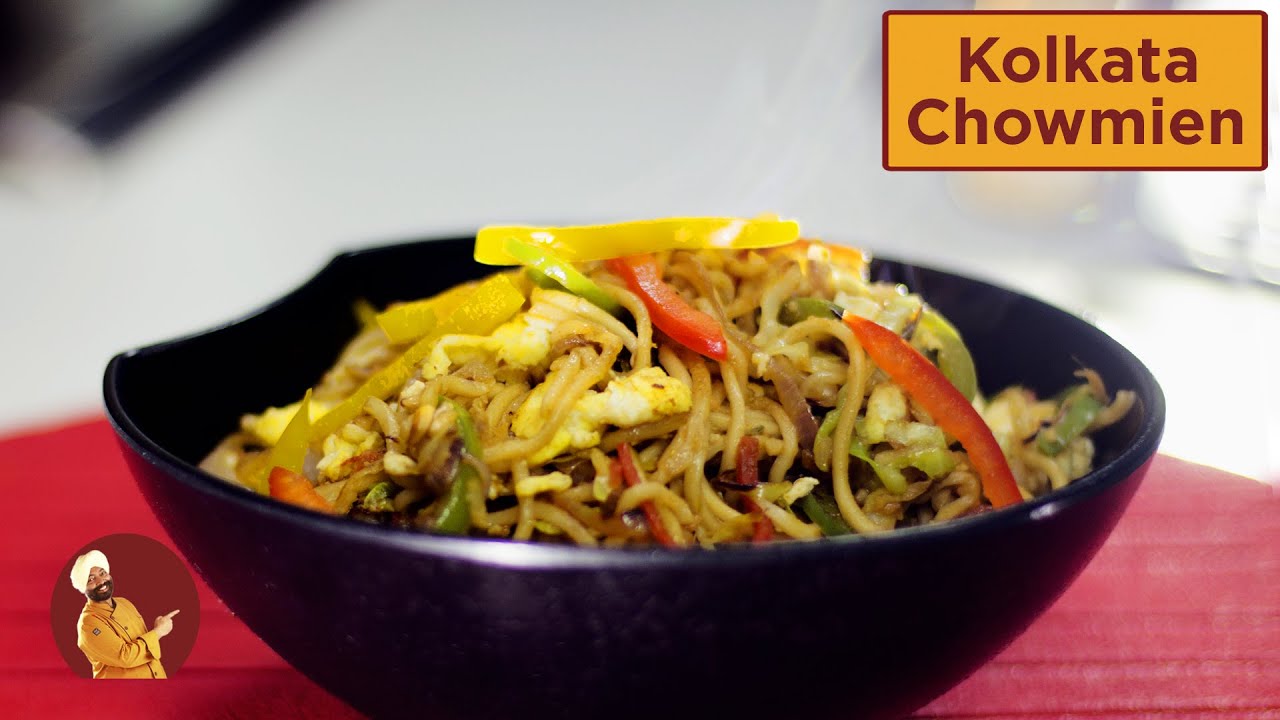 Kolkata Chowmein        Street Food Recipe   Chef Harpal Singh