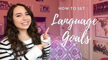 How to Set Language Goals 🇰🇷🇯🇵