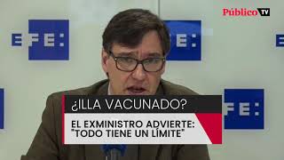 Salvador Illa advierte a quienes dicen que se ha vacunado: "Todo tiene un límite"