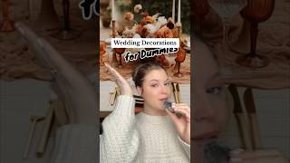 Wedding Decor for Dummies!