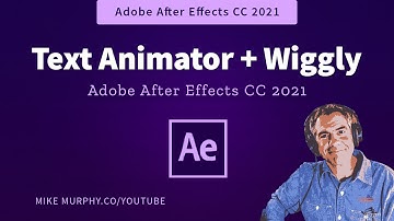 After Effects: How To Get Wiggly Text with Text Animators