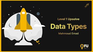 01 | Upsolve | Data Types