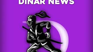 Ninja's Dinar News - PART 3: MarkZ, Eagleone (Thursday, 5/16/19)