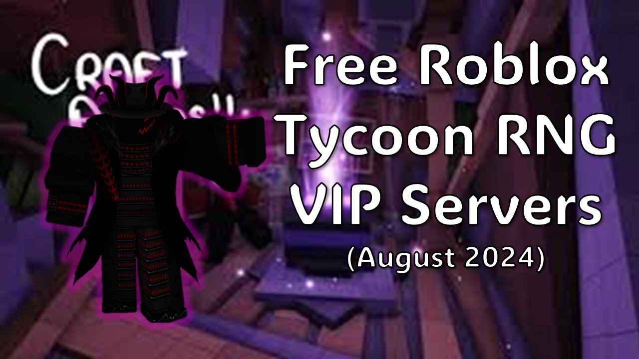 [NEW] 12 Free TYCOON RNG VIP Servers [AUGUST 2024] - YouTube