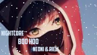 Download Mp3 Nightcore - Boo Hoo - Neoni & Riell Gudang lagu Download Mp3 Nightcore - Boo Hoo - Neoni & Riell