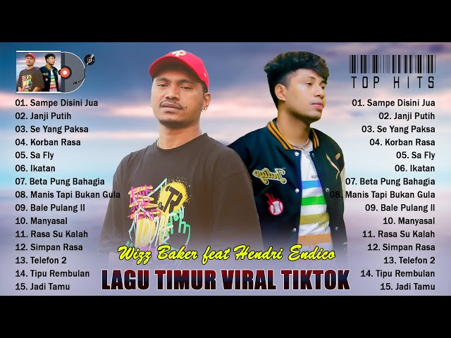 Sampe Disini Jua - Wizz Baker Ft Hendri Endico - Lagu Timur Terbaru 2023 Viral Tiktok Bikin Baper class=