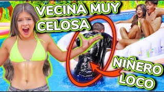 Mi Vecina Se Pone Celosa Y Me Ponen Un Niñero Muy Loco Muy Serio