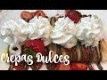 Crepas Dulces|MARILYNMILES