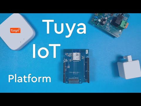 Tuya IoT Platform for Developers: Overview