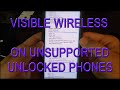 Visible Wireless Activation on Unsupported or Unlocked Phones - APN Setup Guide