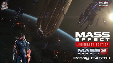 Mass Effect 3 Legendary Edition | Priority: Earth [Ending Part 1] | No Commentary| FHD [60FPS]