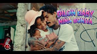 DILON BABY - NIÑA BONITA 👹🚬( Video Oficial )