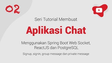 Membuat Aplikasi Chat Menggunakan Spring Boot, Web Socket dan React JS - Part 2 Membuat Project