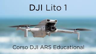 DJI Lito 1 | DJI Educational Certified Course