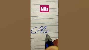 how to write Mila cursive writing #calligraphy #nameart
