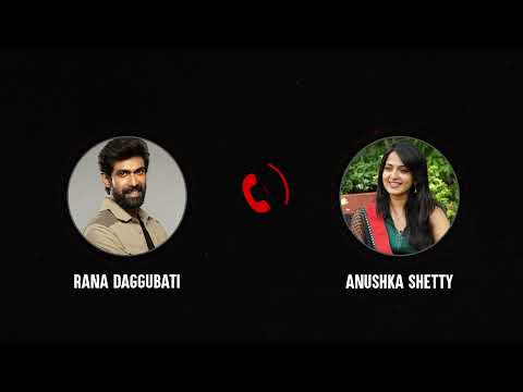 అనుష్క శెట్టితో రానా దగ్గుబాటి క్యాండిడ్ ఫోన్ కాల్.. | Anushka, Ghaati, Rana, Krish | Filmyfocus.com