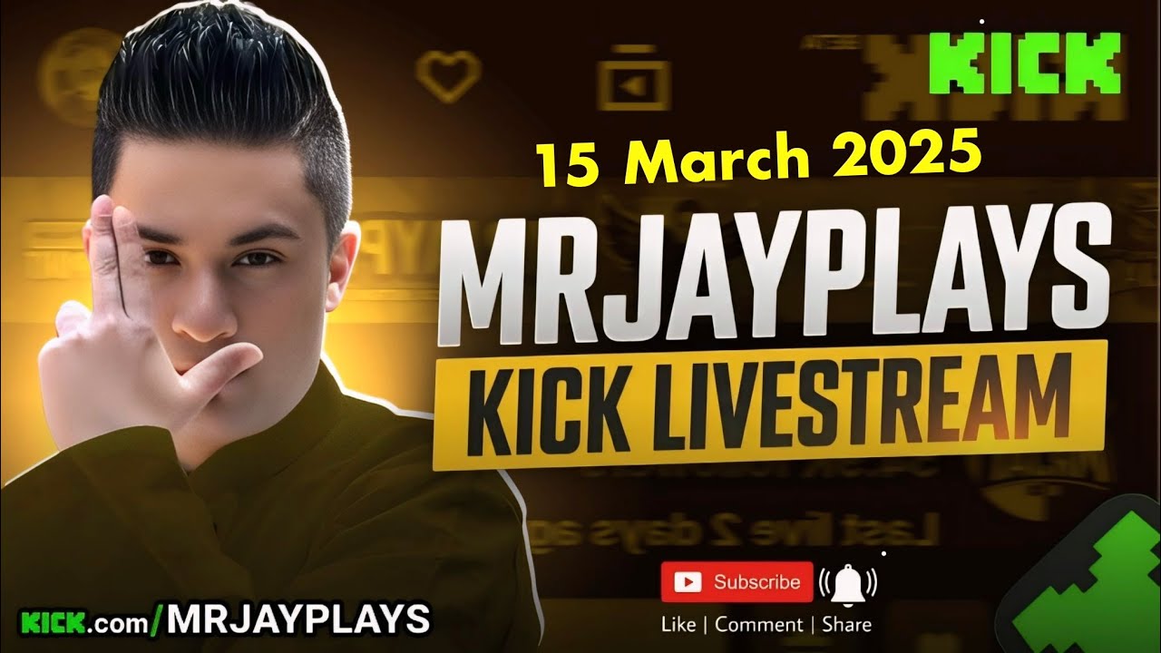 🔴LIVE - MrJayPlays Kick Livestream (15 March 2025) 🔥Kick.com/mrjayplays