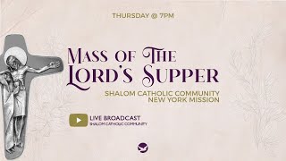 MASS OF THE LORD'S SUPPER | FR. CRISTIANO PINHEIRO | 4/1/2021 @ 7PM