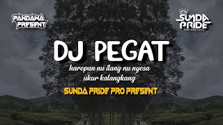 Download Lagu DJ PEGAT || HAREPAN NU ILANG - HENDY RESTU VIRAL TIKTOK 2024 || SUNDA PRIDE PRO PRESENT MP3