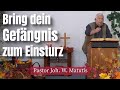 Joh. W. Matutis - Bring dein Gefängnis zum Einsturz - 9. Oktober 2022