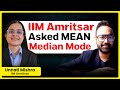 IIM Amritsar Personal Interview Experience | Actual Question Asked in MBA Interview
