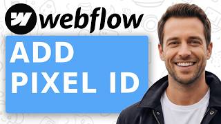 How To Add Pixel ID To Webflow