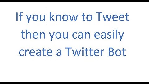 Dialogflow tutorial  - Twitter Bot