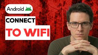 How to Connect an Android Phone to WiFi [2026 Full Guide]