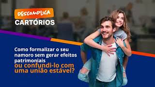 Como Formalizar O Namoro Sem Efeitos Patrimoniais Ou Confundi-Lo Com Uma União Estável?